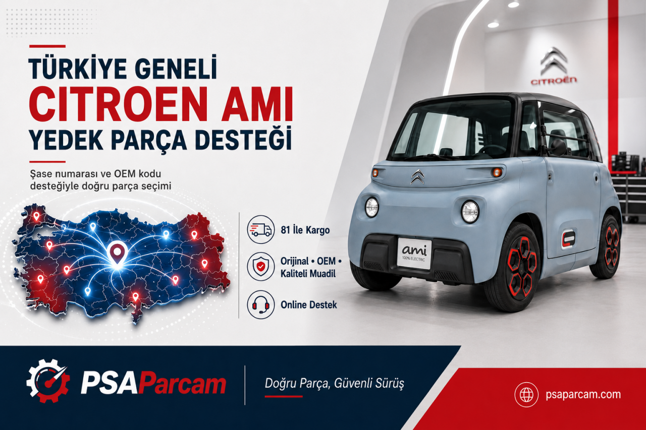 Citroen Ami Yedek Parça Türkiye