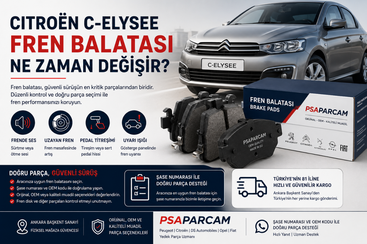 Citroën C-Elysee Fren Balatası Ne Zaman Değişir?